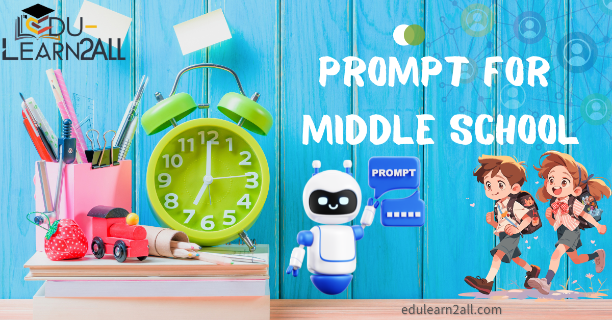 Prompt for middle school