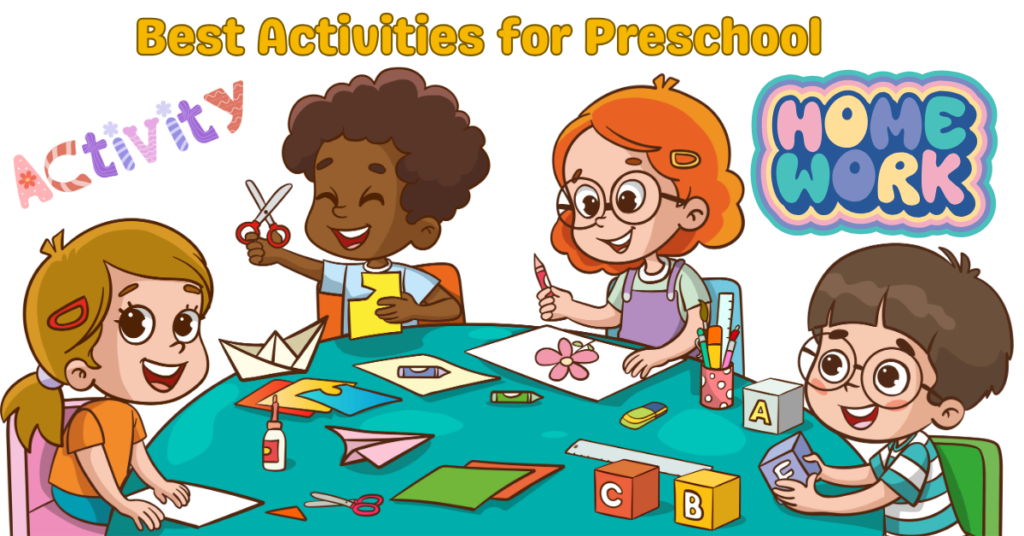 Best Activities for Preschool