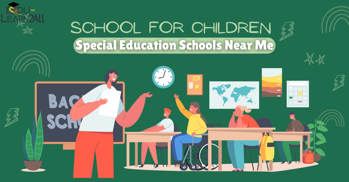 Special Education Schools Near Me