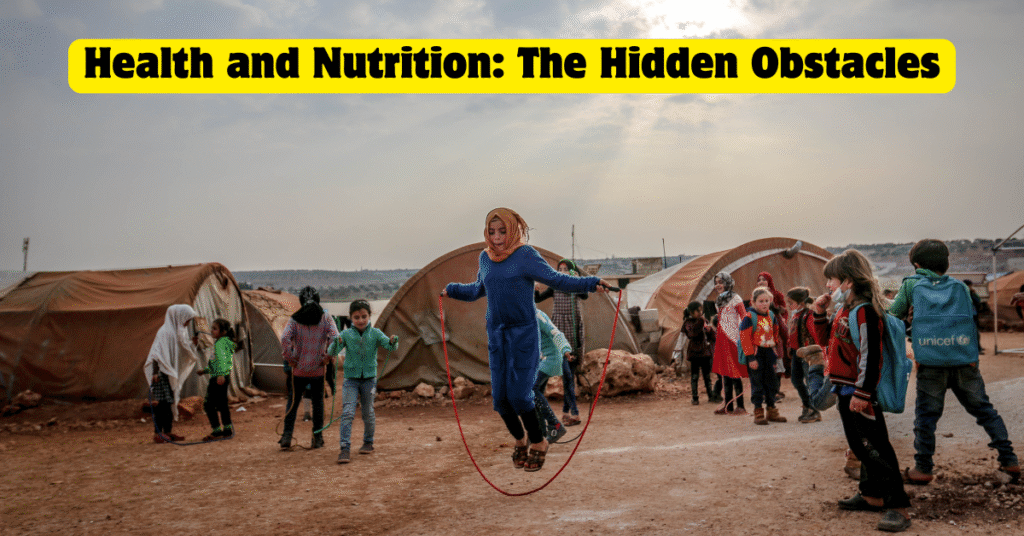 Health and Nutrition: The Hidden Obstacles