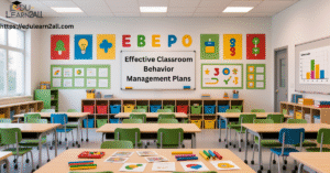 Effective Classroom Behavior Management Plans