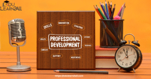 Professional Development Is Important for Teachers